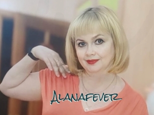 Alanafever