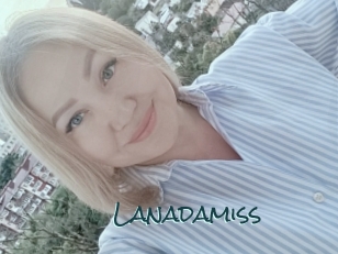 Lanadamiss