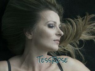 TessRose