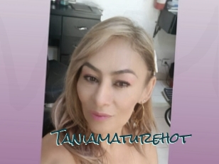 Taniamaturehot