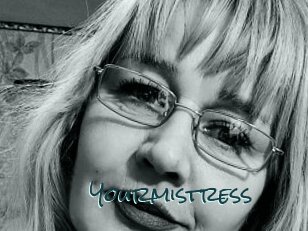 Yourmistress